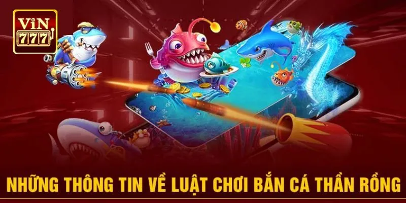 Kinh nghiệm từ cao thủ giúp bạn chinh phục bắn cá thần rồng