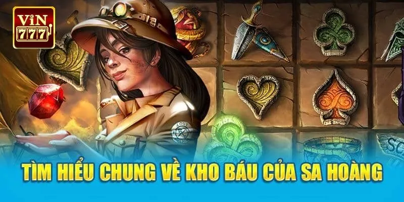 Thông tin giới thiệu về siêu phẩm Kho Báu Của Sa Hoàng