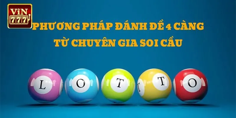 Top 3 phương pháp soi cầu đề 4 càng hiệu quả